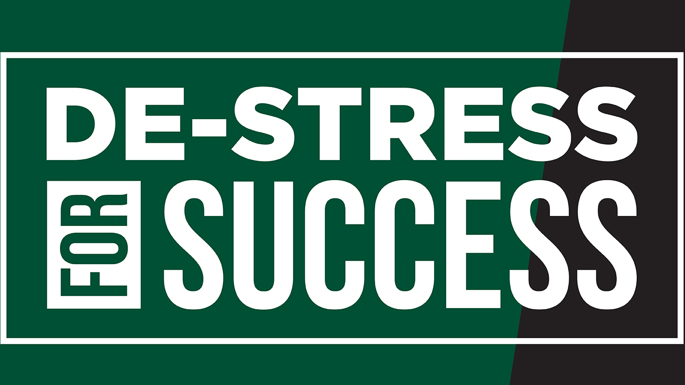 De-Stress for Success graphic, not dated