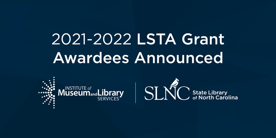 Slide: 2021-2022 LSTA Grant Awardees Announced