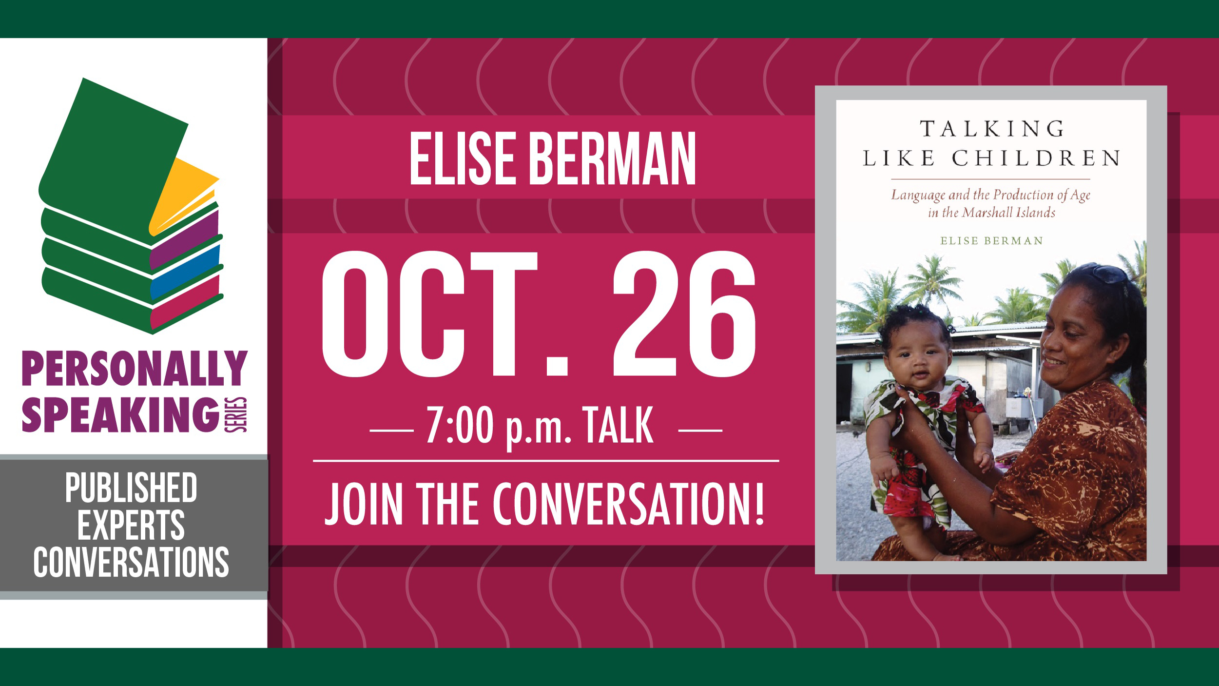 graphic promoting Elise Berman's Personally Speaking talk on Oct. 26