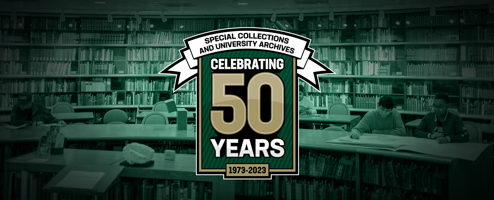 Special Collections and University Archives 50th Anniversary graphic