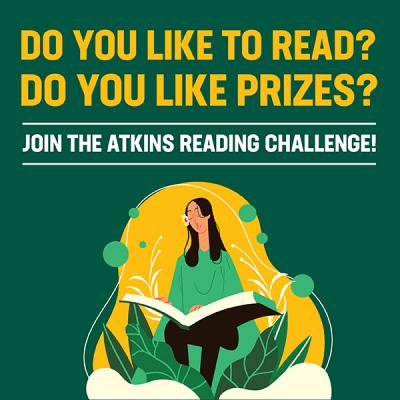 Do you like to read? Do you like prizes? Join the Atkins Reading Challenge