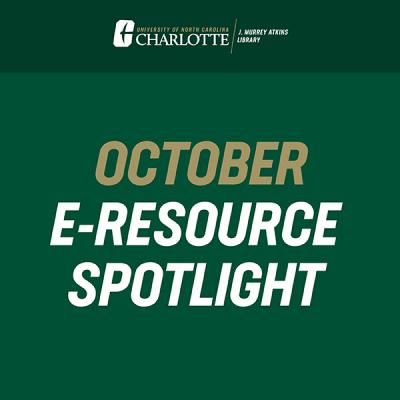 October E-Resource Spotlight