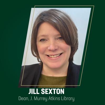 Jill Sexton, Dean, J. Murrey Atkins Library