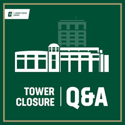 Tower Closure Q&A