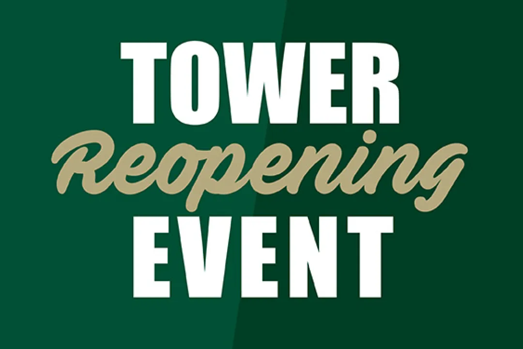 Tower Reopening Event