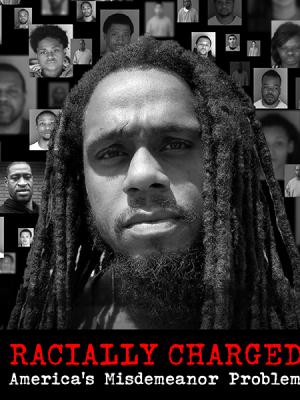 Racially Charged America's Misdemeanor Problem
