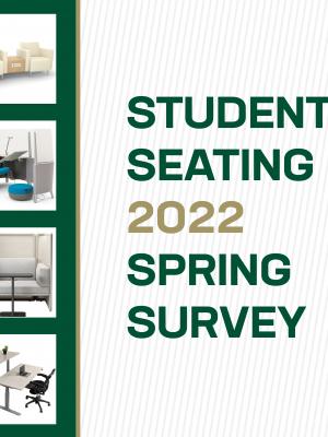 Student Seating 2022 Spring Survey