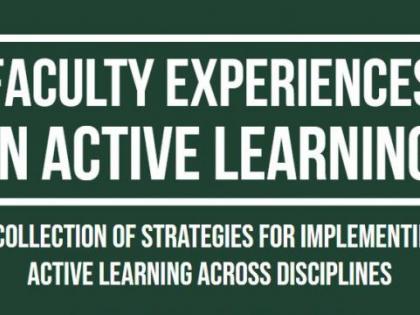 Faculty Experiences in Active Learning Slide