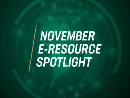 November E-Resource Spotlight Graphic